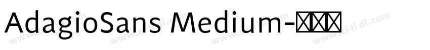AdagioSans Medium字体转换